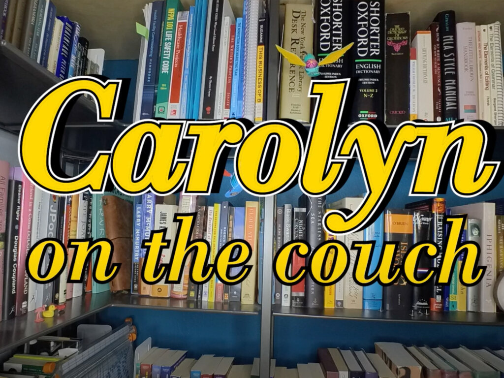 Carolyn on the Couch Episode 3